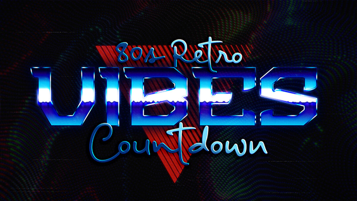 80’s Retro Vibes Countdown image number null